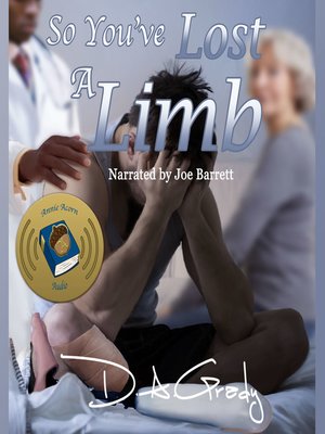 cover image of So You've Lost a Limb
